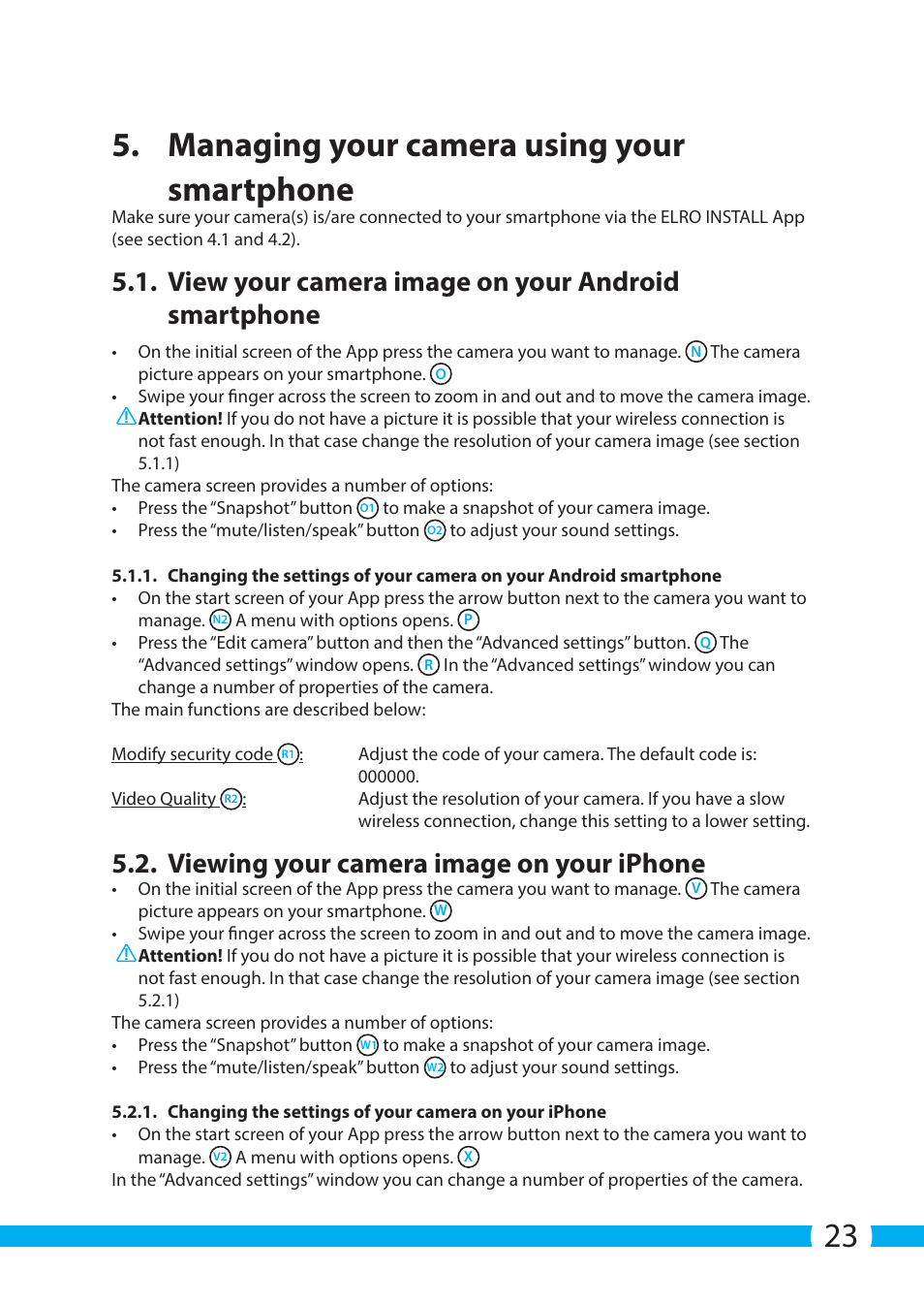 23 5. managing your camera using your smartphone, View your camera image on your android smartphone, Viewing your camera image on your iphone | ELRO C704IP.2 WiFi network pt camera User Manual | Page 23 / 140