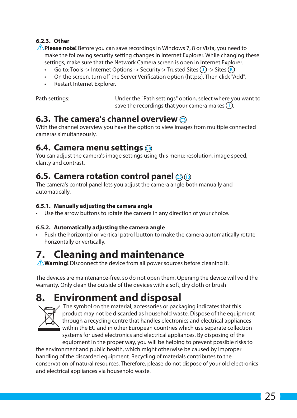 Cleaning and maintenance, Environment and disposal, The camera's channel overview | Camera menu settings, Camera rotation control panel | ELRO C704IP.2 WiFi network pt camera User Manual | Page 25 / 140