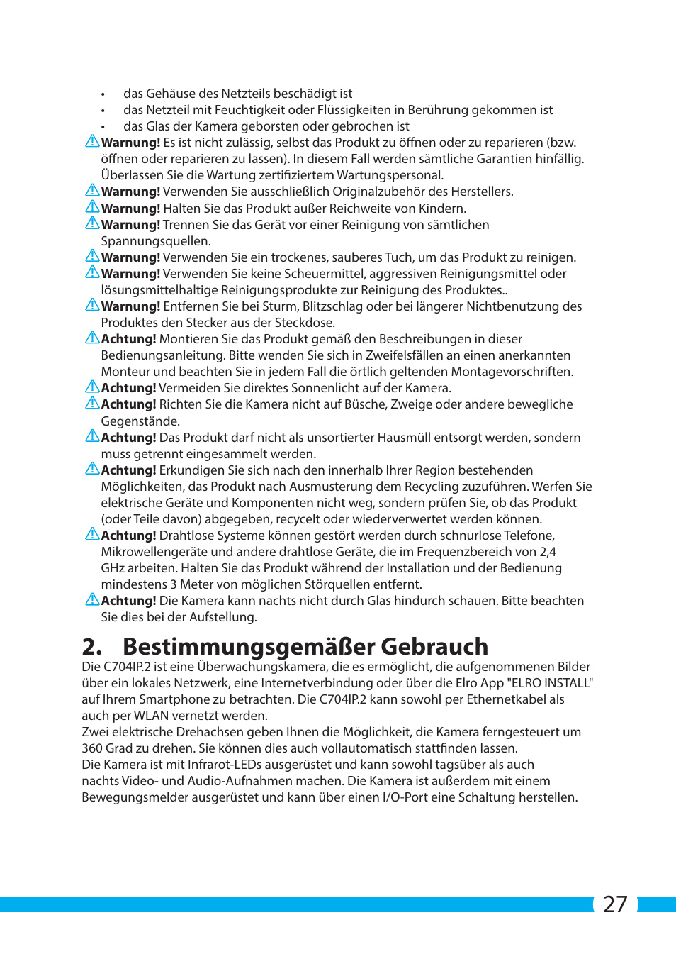 Bestimmungsgemäßer gebrauch | ELRO C704IP.2 WiFi network pt camera User Manual | Page 27 / 140