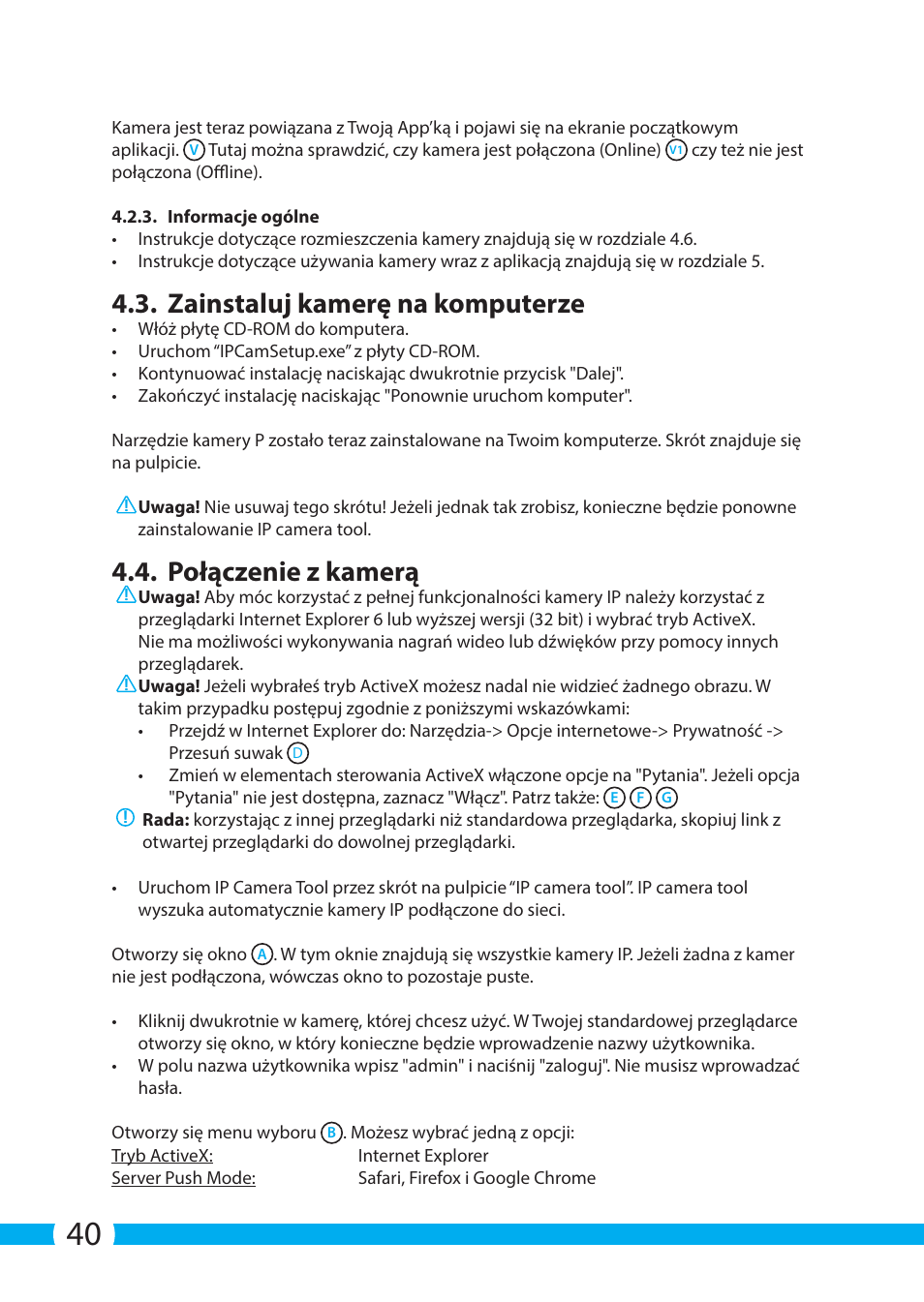 Zainstaluj kamerę na komputerze, Połączenie z kamerą | ELRO C704IP.2 WiFi network pt camera User Manual | Page 40 / 140