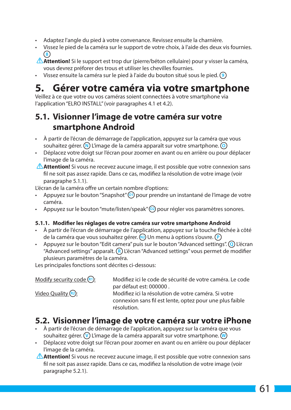 Gérer votre caméra via votre smartphone, Visionner l’image de votre caméra sur votre iphone | ELRO C704IP.2 WiFi network pt camera User Manual | Page 61 / 140