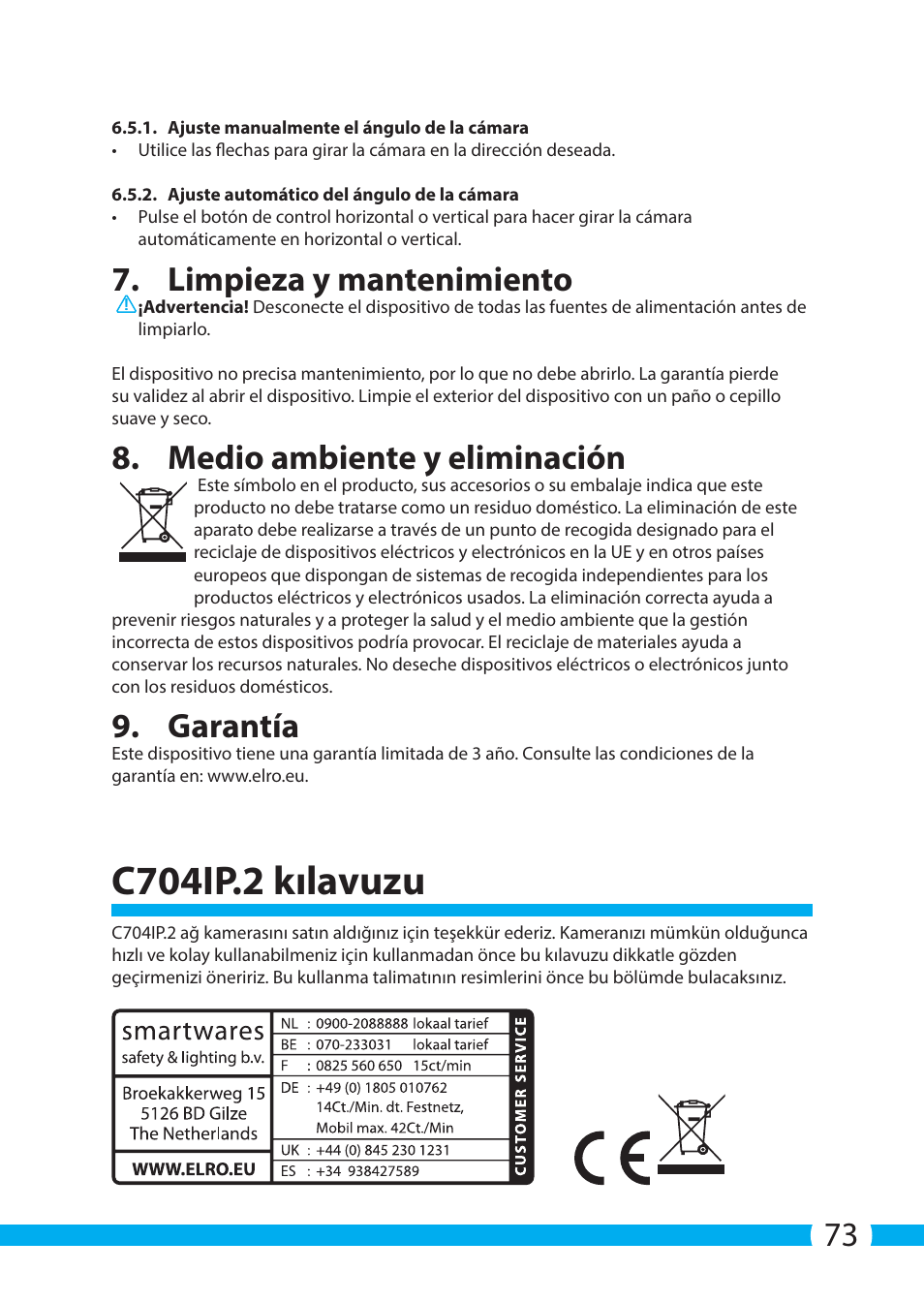 C704ip.2 kılavuzu, Limpieza y mantenimiento, Medio ambiente y eliminación | Garantía | ELRO C704IP.2 WiFi network pt camera User Manual | Page 73 / 140