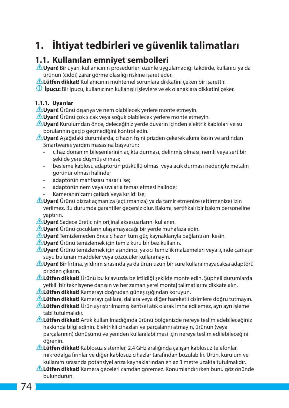 74 1. ihtiyat tedbirleri ve güvenlik talimatları, Kullanılan emniyet sembolleri | ELRO C704IP.2 WiFi network pt camera User Manual | Page 74 / 140