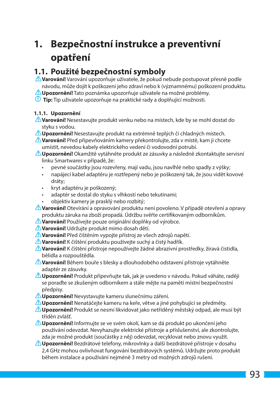 Použité bezpečnostní symboly | ELRO C704IP.2 WiFi network pt camera User Manual | Page 93 / 140