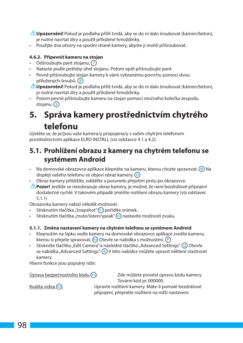 Správa kamery prostřednictvím chytrého telefonu | ELRO C704IP.2 WiFi network pt camera User Manual | Page 98 / 140