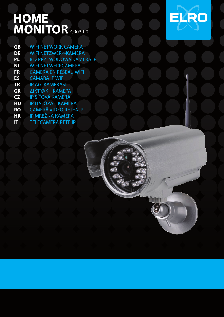 ELRO C903IP.2 Plug & play network camera User Manual | 132 pages