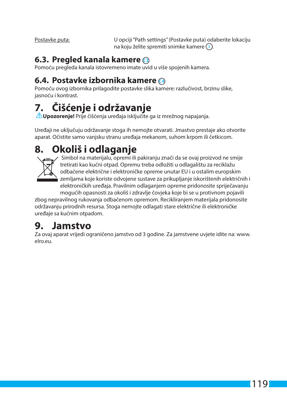 Čišćenje i održavanje, Okoliš i odlaganje, Jamstvo | Pregled kanala kamere, Postavke izbornika kamere | ELRO C903IP.2 Plug & play network camera User Manual | Page 119 / 132
