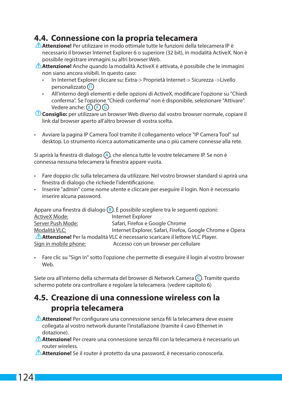 Connessione con la propria telecamera | ELRO C903IP.2 Plug & play network camera User Manual | Page 124 / 132