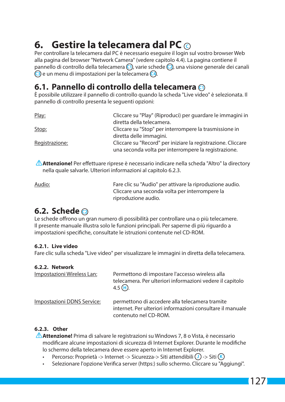 127 6. gestire la telecamera dal pc, Pannello di controllo della telecamera, Schede | ELRO C903IP.2 Plug & play network camera User Manual | Page 127 / 132