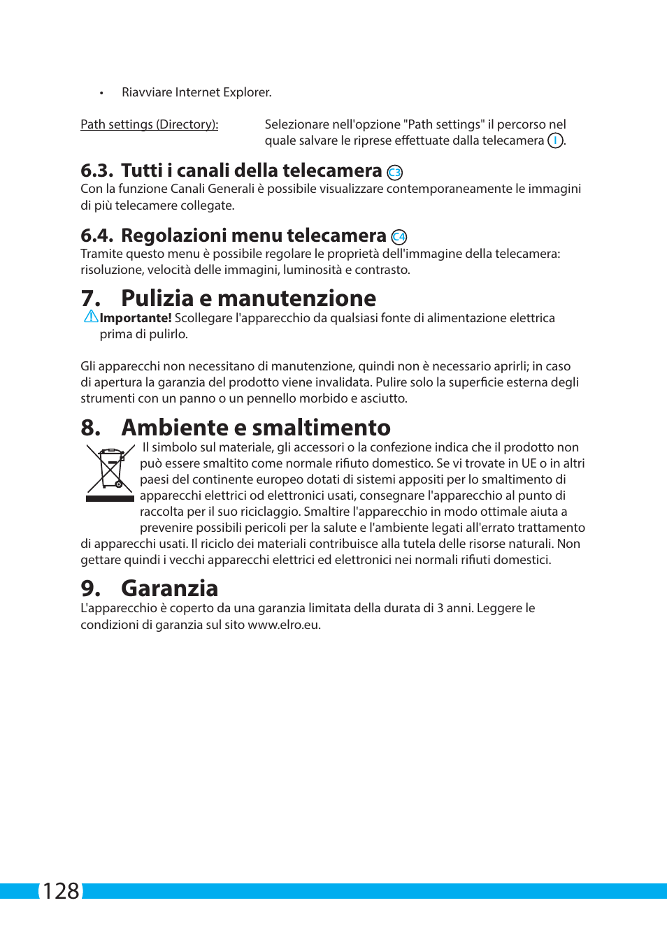Pulizia e manutenzione, Ambiente e smaltimento, Garanzia | Tutti i canali della telecamera, Regolazioni menu telecamera | ELRO C903IP.2 Plug & play network camera User Manual | Page 128 / 132