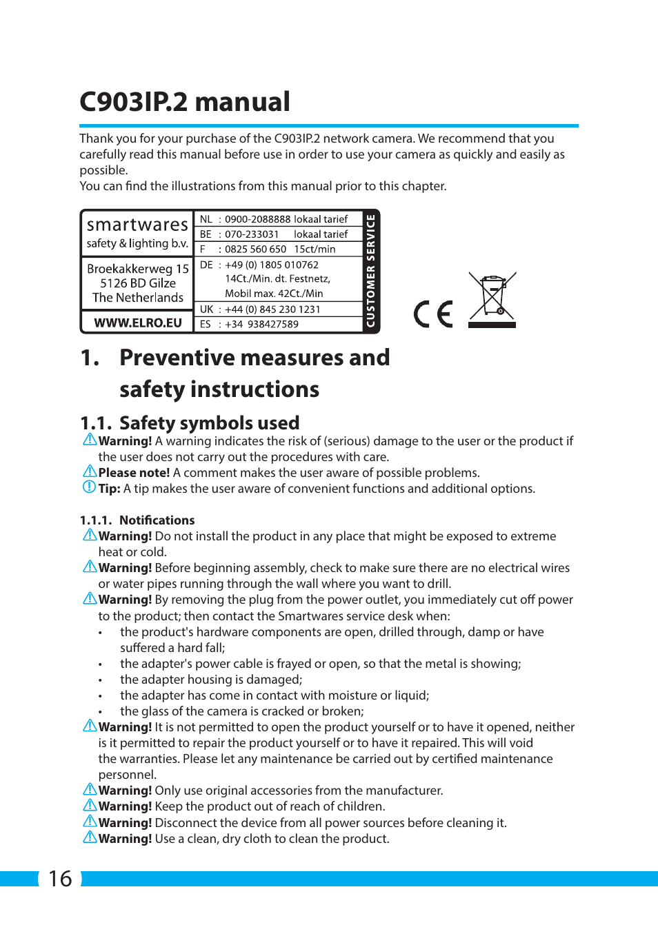 C903ip.2 manual, Preventive measures and safety instructions, Safety symbols used | ELRO C903IP.2 Plug & play network camera User Manual | Page 16 / 132