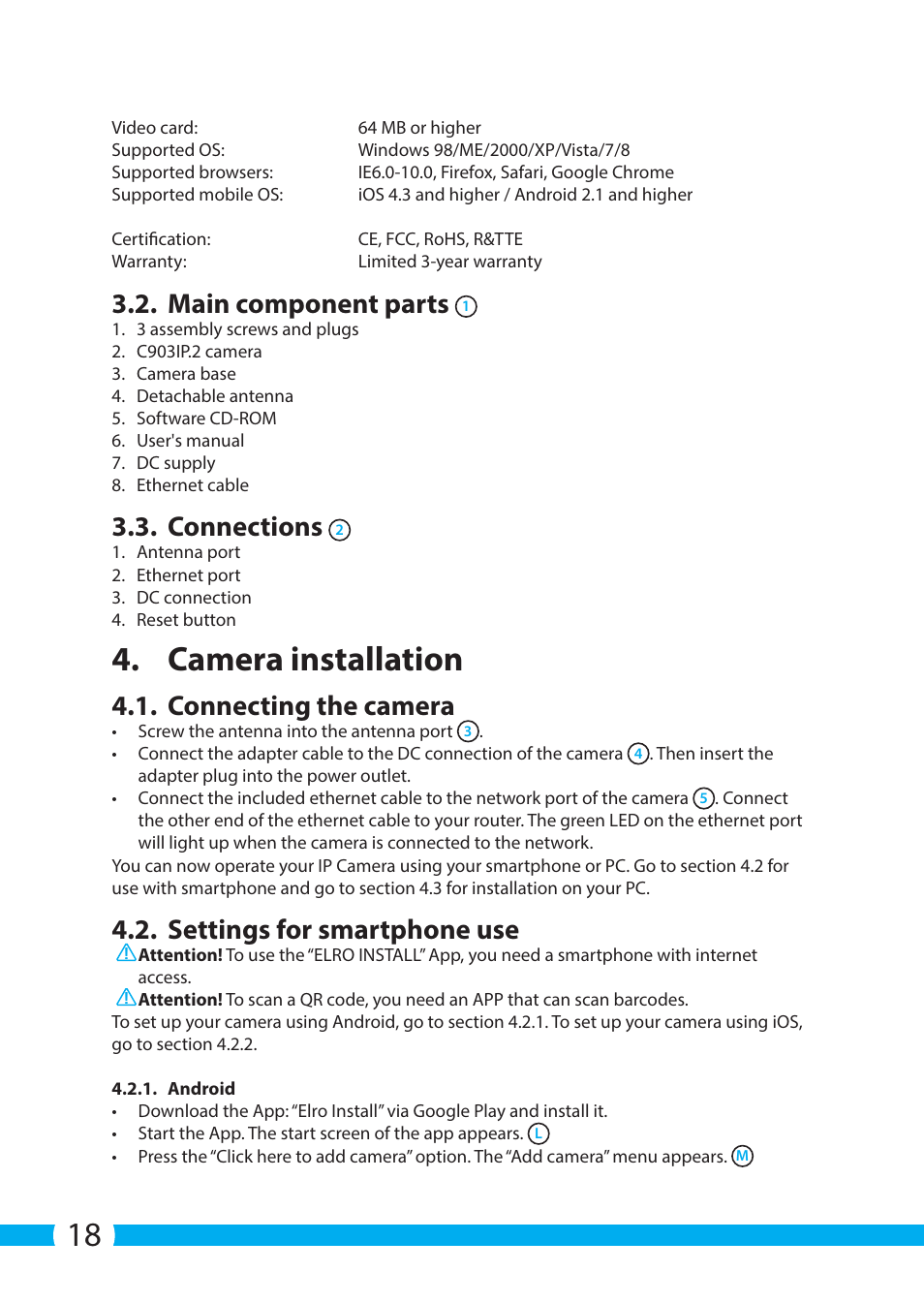 Camera installation, Main component parts, Connections | Connecting the camera, Settings for smartphone use | ELRO C903IP.2 Plug & play network camera User Manual | Page 18 / 132