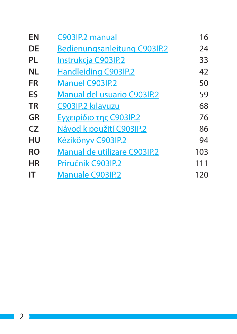 ELRO C903IP.2 Plug & play network camera User Manual | Page 2 / 132