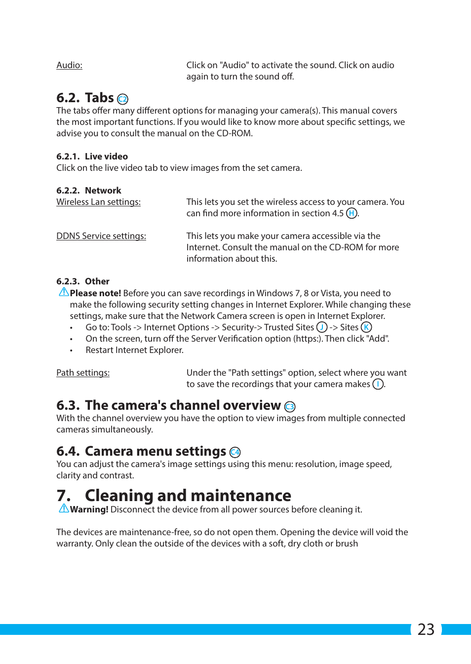 Cleaning and maintenance, Tabs, The camera's channel overview | Camera menu settings | ELRO C903IP.2 Plug & play network camera User Manual | Page 23 / 132