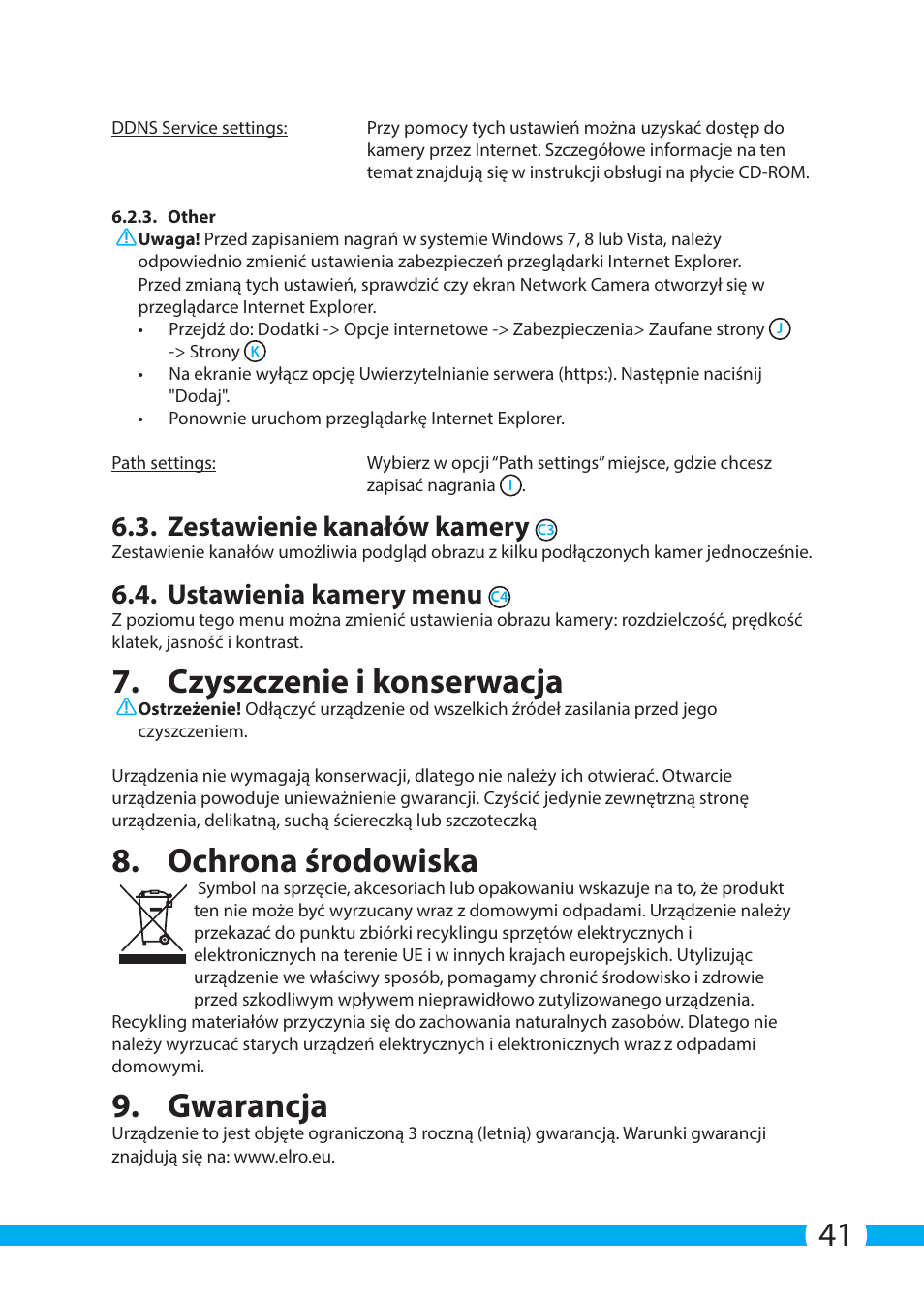 Czyszczenie i konserwacja, Ochrona środowiska, Gwarancja | Zestawienie kanałów kamery, Ustawienia kamery menu | ELRO C903IP.2 Plug & play network camera User Manual | Page 41 / 132