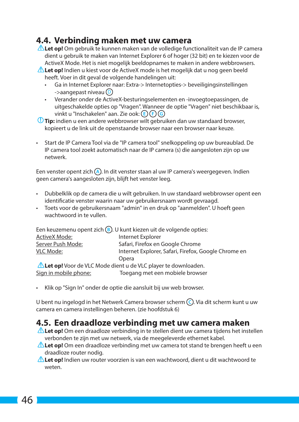 Verbinding maken met uw camera, Een draadloze verbinding met uw camera maken | ELRO C903IP.2 Plug & play network camera User Manual | Page 46 / 132