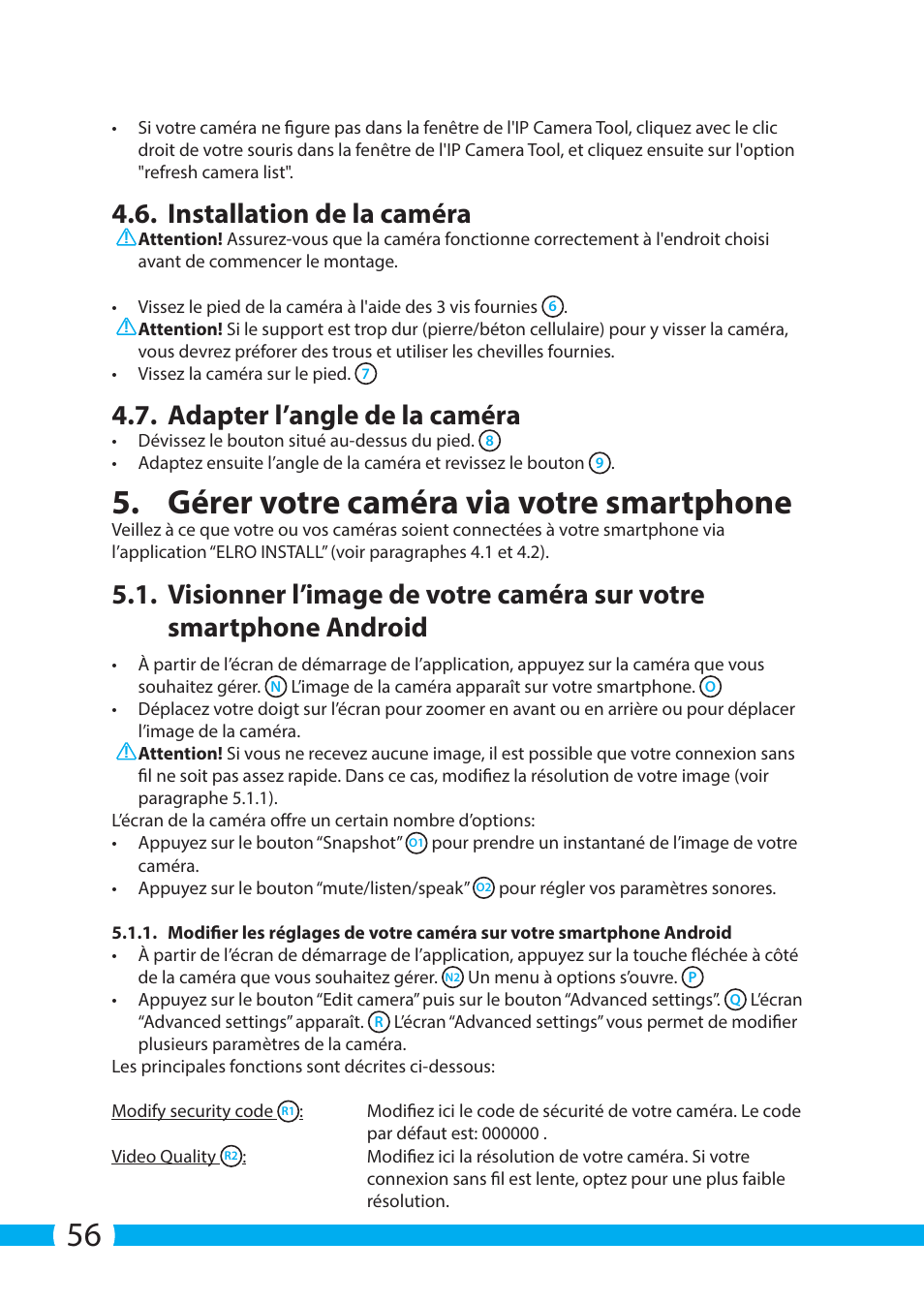 Gérer votre caméra via votre smartphone, Installation de la caméra, Adapter l’angle de la caméra | ELRO C903IP.2 Plug & play network camera User Manual | Page 56 / 132