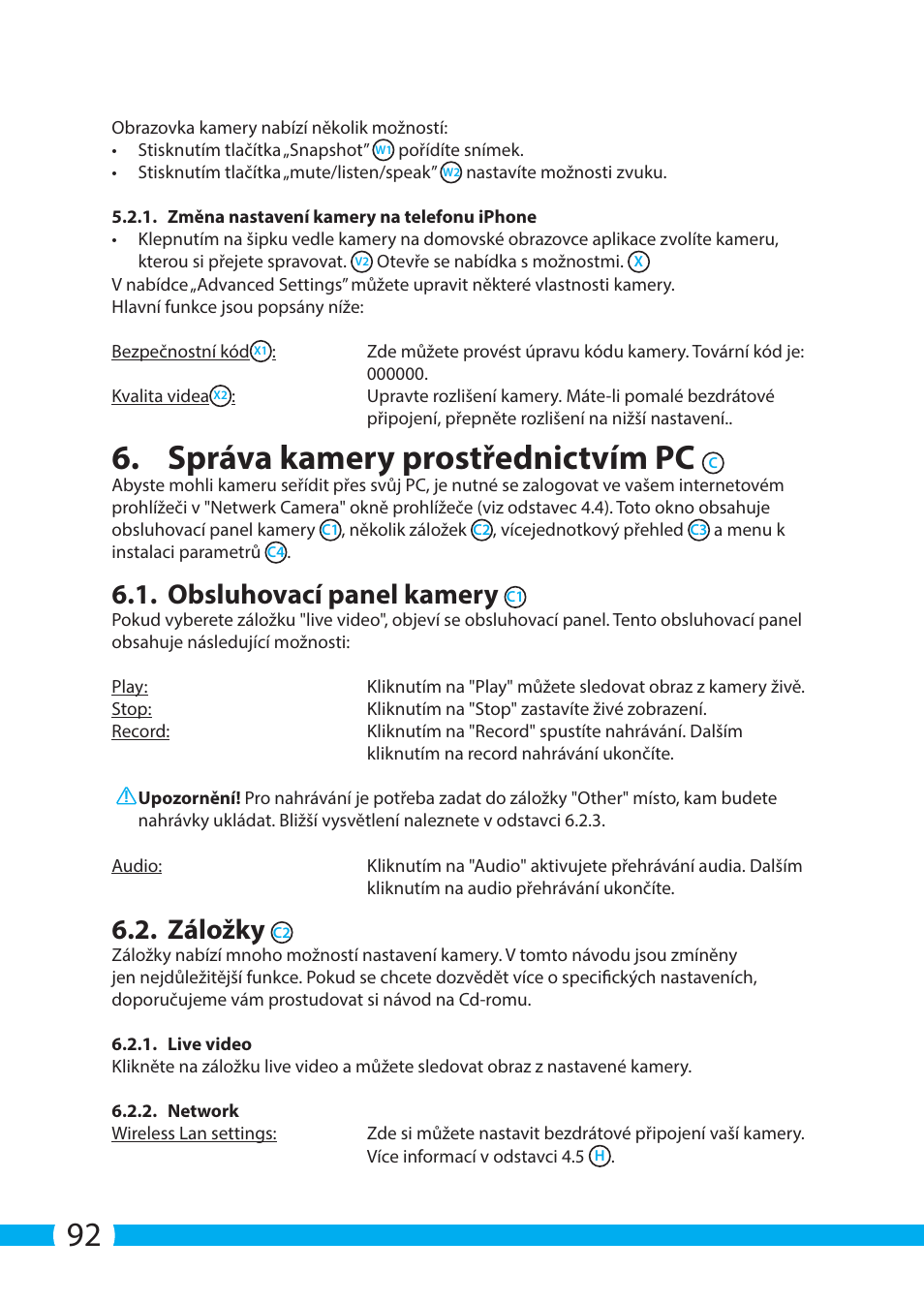 Správa kamery prostřednictvím pc, Obsluhovací panel kamery, Záložky | ELRO C903IP.2 Plug & play network camera User Manual | Page 92 / 132