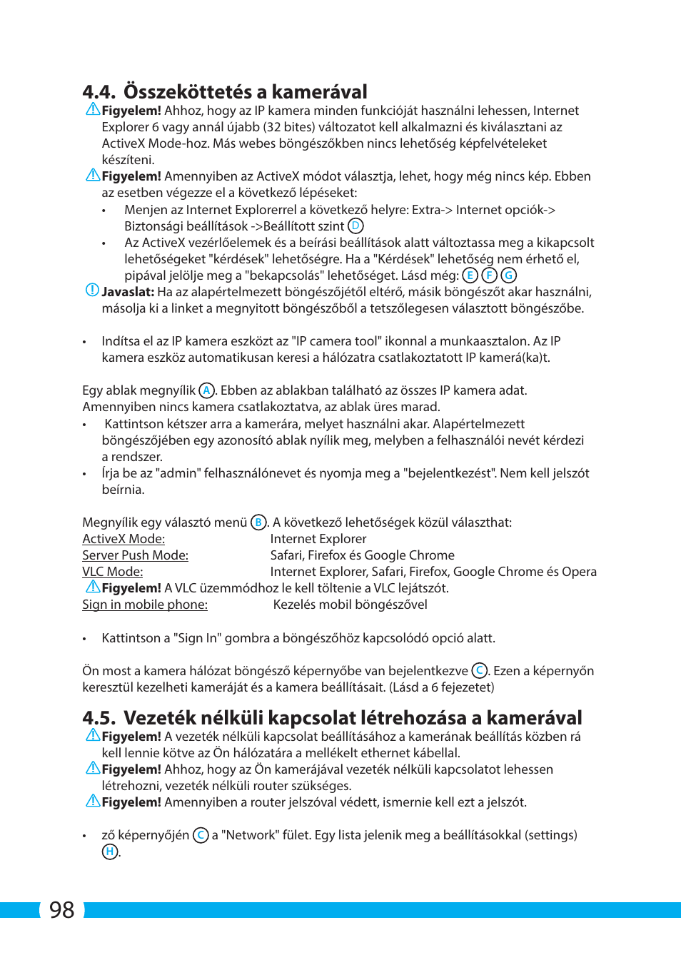 Összeköttetés a kamerával, Vezeték nélküli kapcsolat létrehozása a kamerával | ELRO C903IP.2 Plug & play network camera User Manual | Page 98 / 132