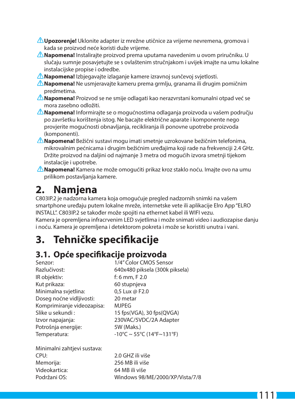 Namjena, Tehničke specifikacije, Opće specifikacije proizvoda | ELRO C803IP.2 Plug & play network camera User Manual | Page 111 / 128
