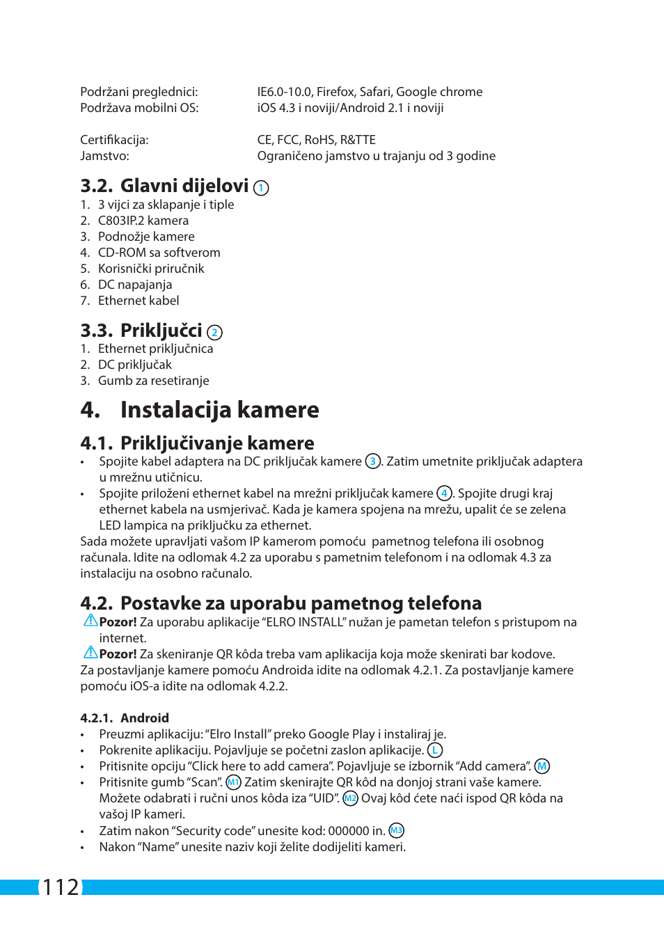 Instalacija kamere, Glavni dijelovi, Priključci | Priključivanje kamere, Postavke za uporabu pametnog telefona | ELRO C803IP.2 Plug & play network camera User Manual | Page 112 / 128