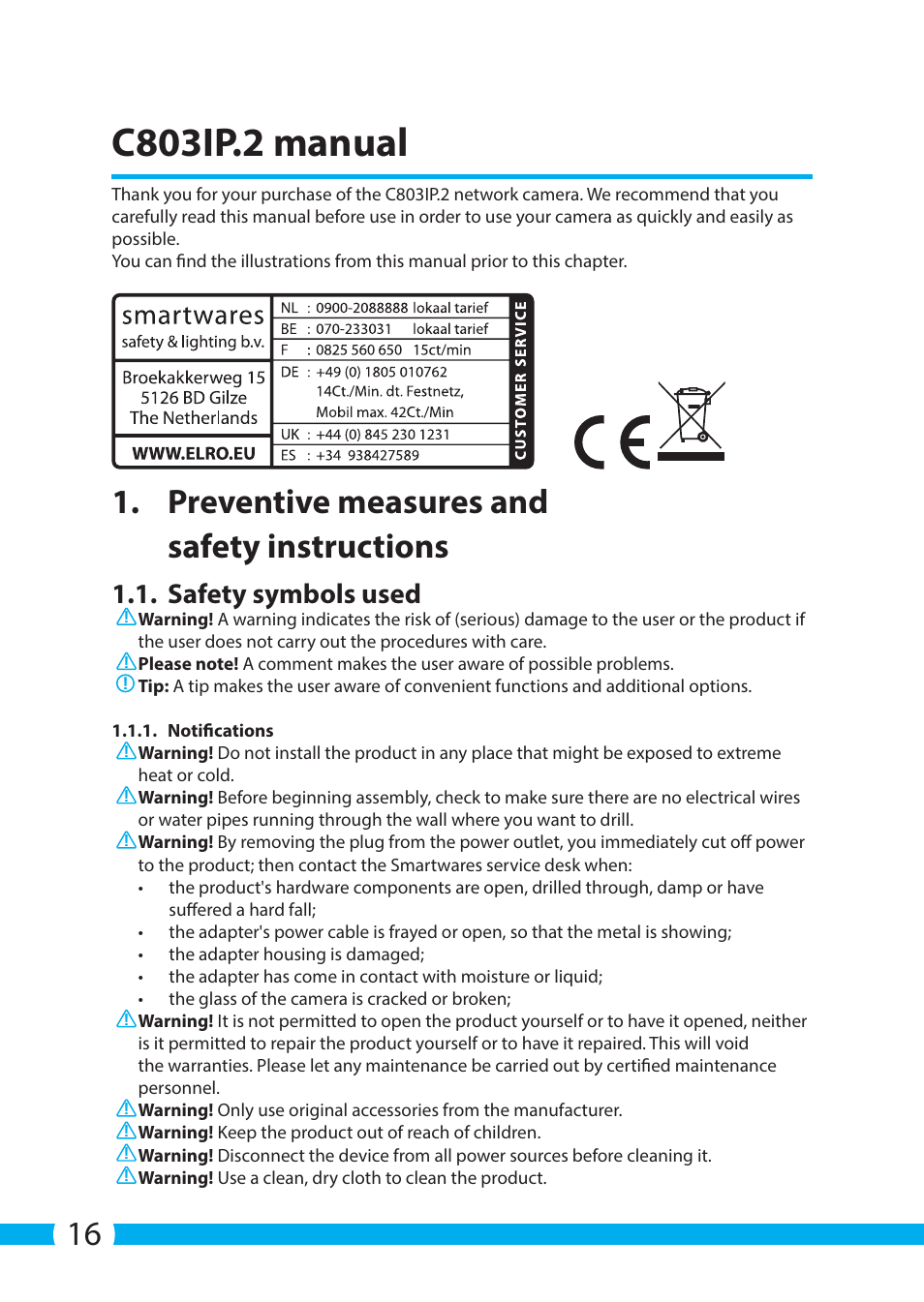 C803ip.2 manual, Preventive measures and safety instructions, Safety symbols used | ELRO C803IP.2 Plug & play network camera User Manual | Page 16 / 128