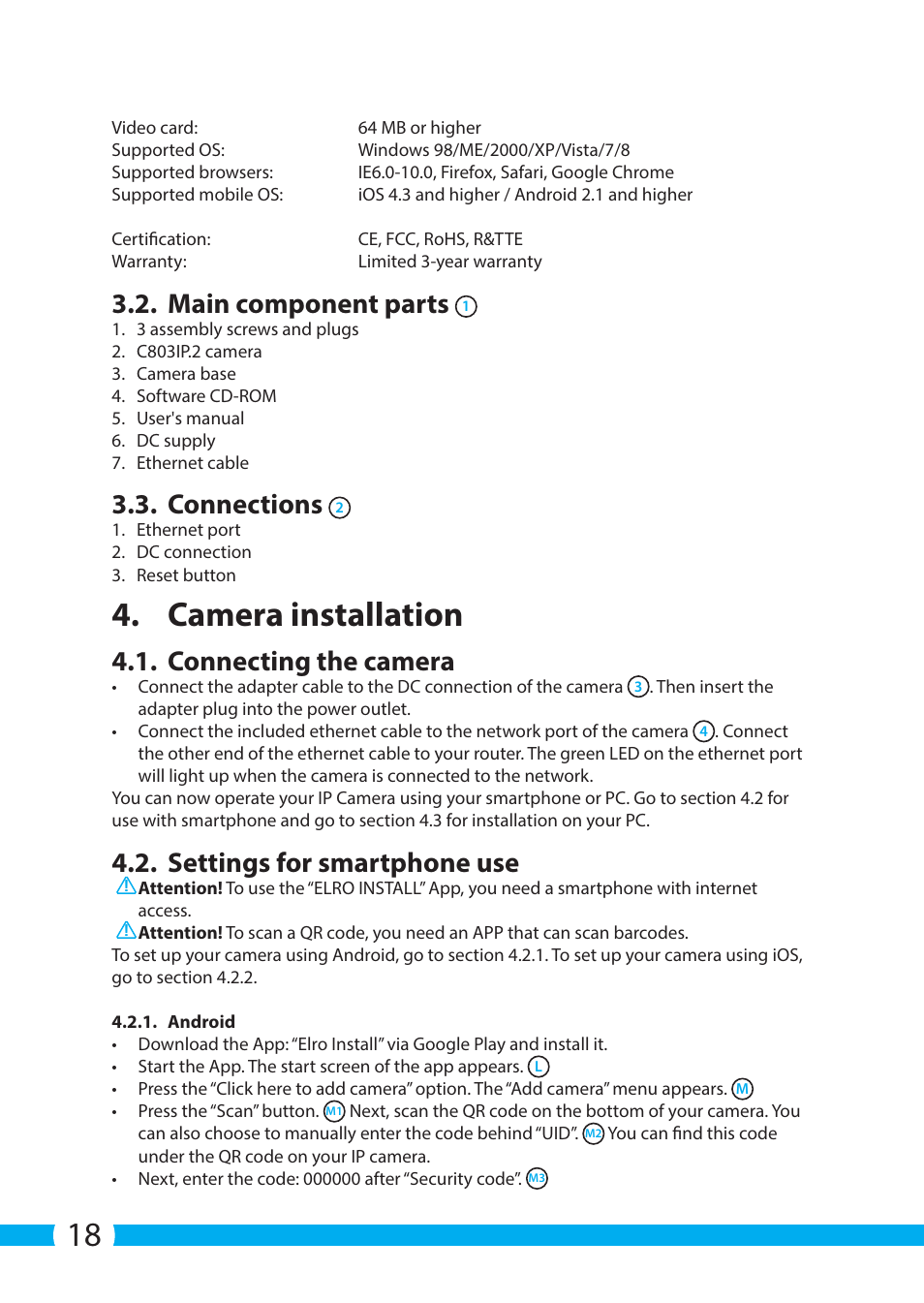 Camera installation, Main component parts, Connections | Connecting the camera, Settings for smartphone use | ELRO C803IP.2 Plug & play network camera User Manual | Page 18 / 128