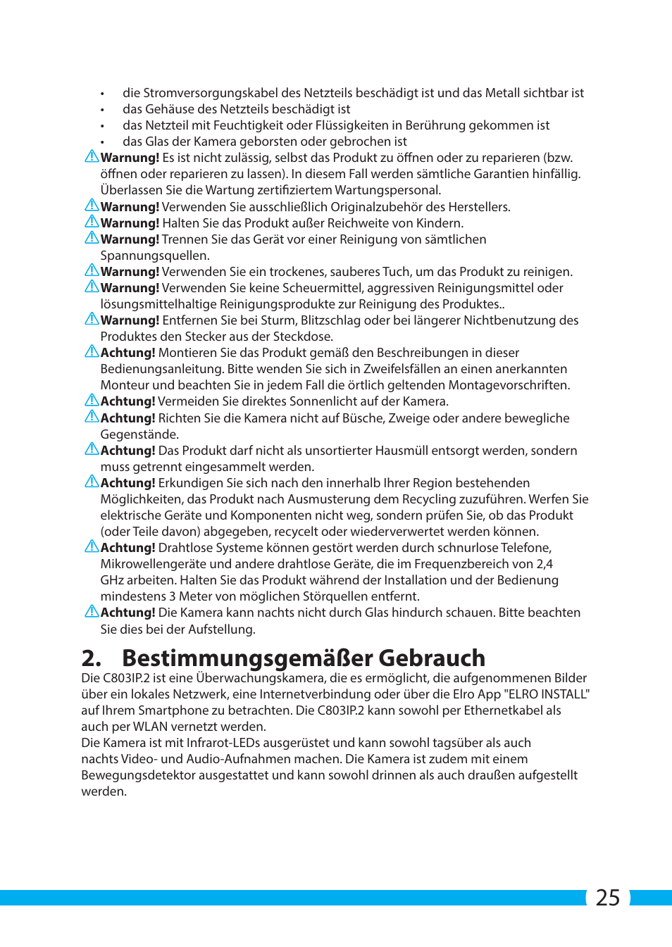 Bestimmungsgemäßer gebrauch | ELRO C803IP.2 Plug & play network camera User Manual | Page 25 / 128