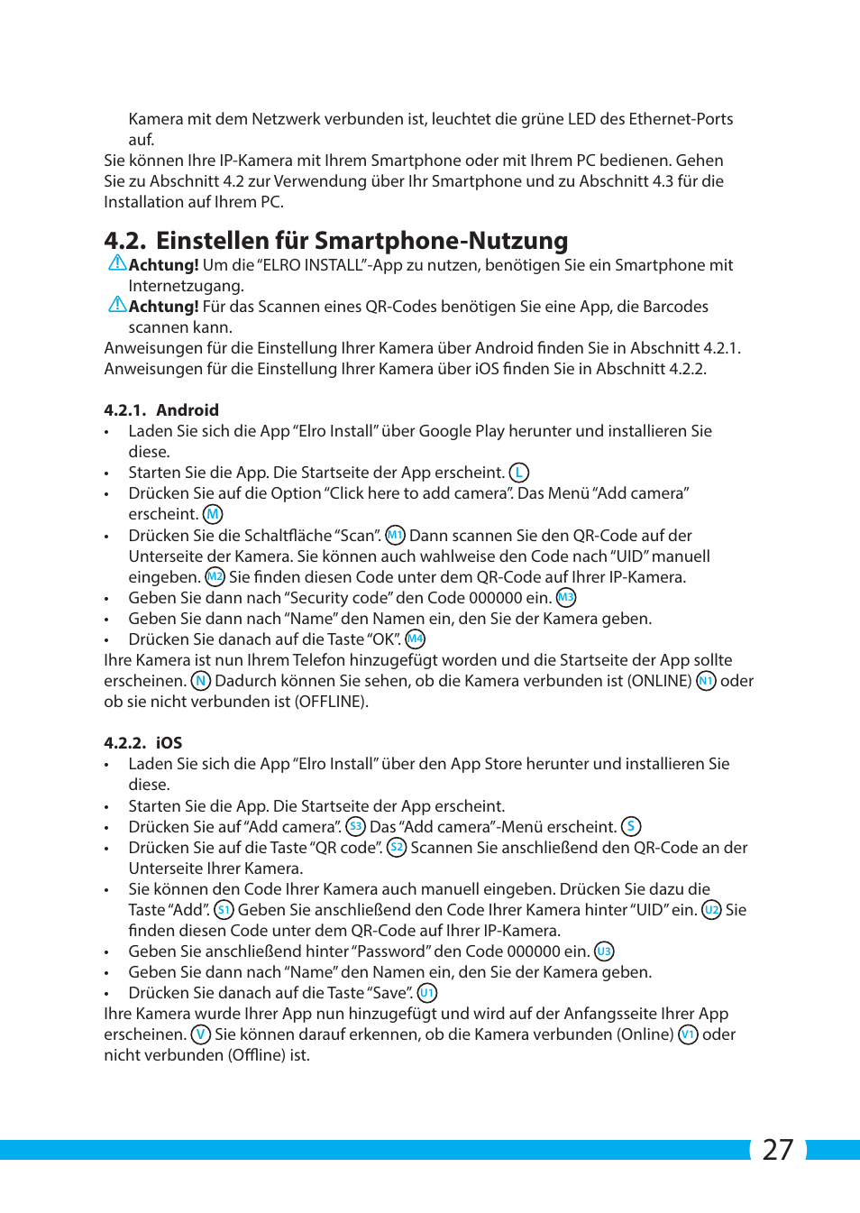 Einstellen für smartphone-nutzung | ELRO C803IP.2 Plug & play network camera User Manual | Page 27 / 128