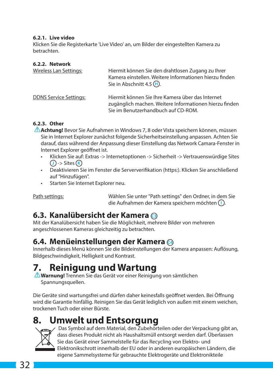 Reinigung und wartung, Umwelt und entsorgung, Kanalübersicht der kamera | Menüeinstellungen der kamera | ELRO C803IP.2 Plug & play network camera User Manual | Page 32 / 128