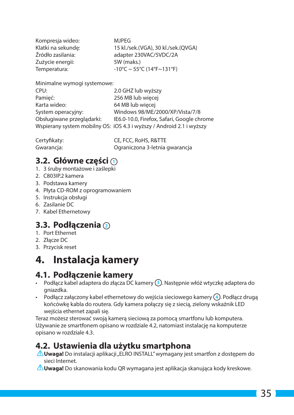 Instalacja kamery, Główne części, Podłączenia | Podłączenie kamery, Ustawienia dla użytku smartphona | ELRO C803IP.2 Plug & play network camera User Manual | Page 35 / 128