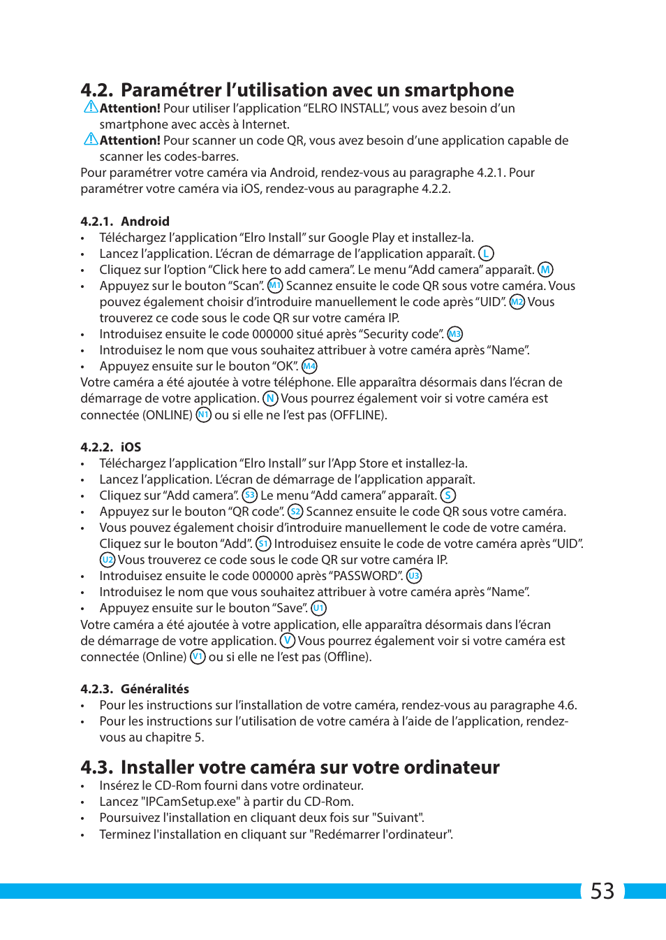 Paramétrer l’utilisation avec un smartphone, Installer votre caméra sur votre ordinateur | ELRO C803IP.2 Plug & play network camera User Manual | Page 53 / 128