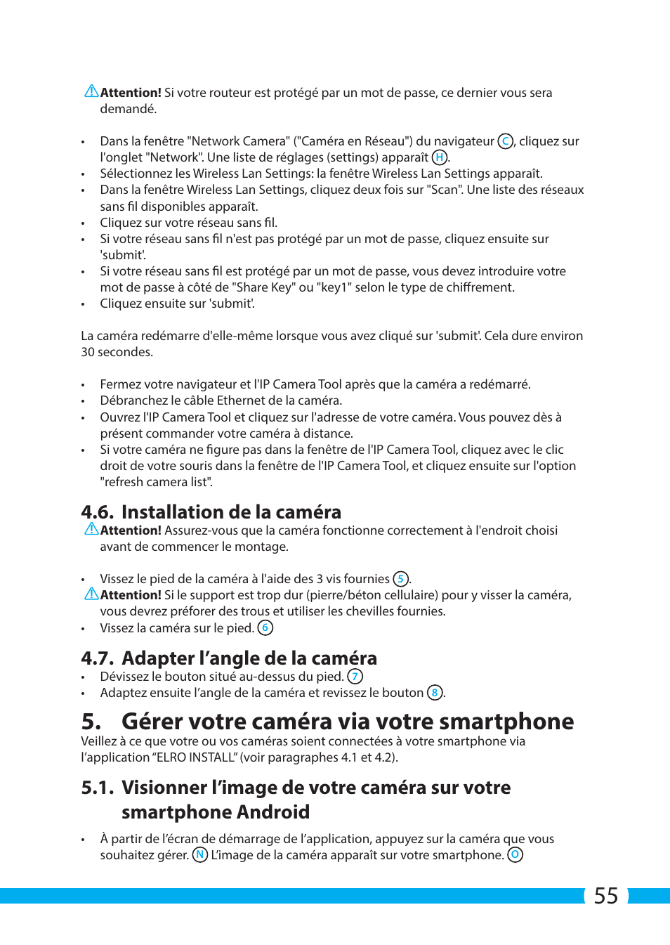 Gérer votre caméra via votre smartphone, Installation de la caméra, Adapter l’angle de la caméra | ELRO C803IP.2 Plug & play network camera User Manual | Page 55 / 128
