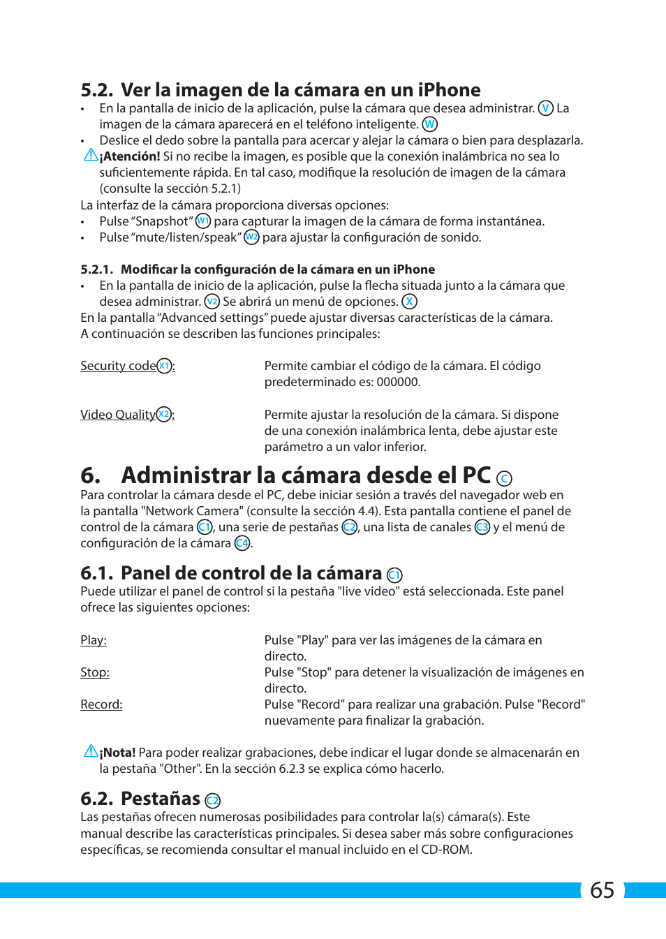 Administrar la cámara desde el pc, Ver la imagen de la cámara en un iphone, Panel de control de la cámara | Pestañas | ELRO C803IP.2 Plug & play network camera User Manual | Page 65 / 128