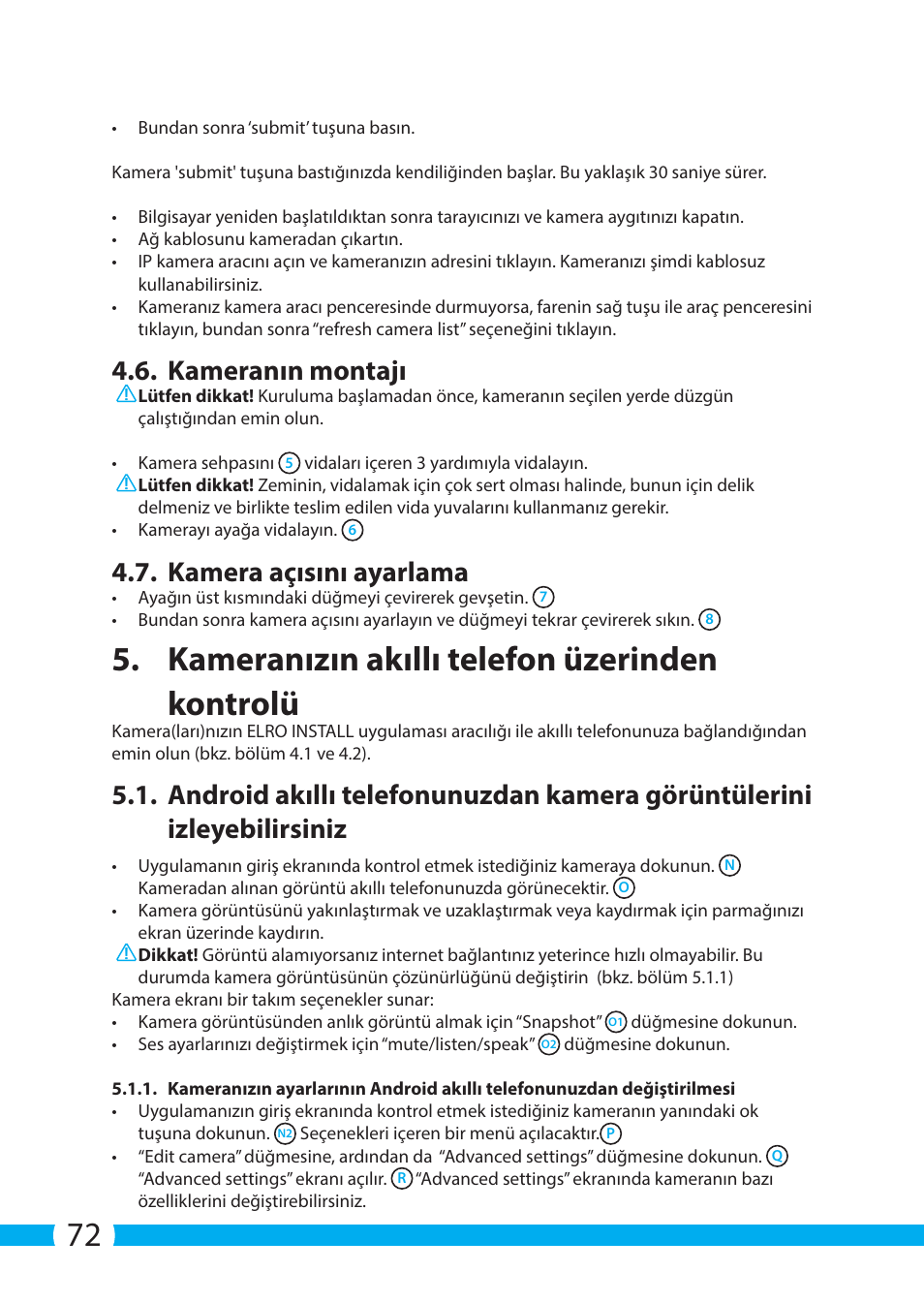 Kameranızın akıllı telefon üzerinden kontrolü, Kameranın montajı, Kamera açısını ayarlama | ELRO C803IP.2 Plug & play network camera User Manual | Page 72 / 128