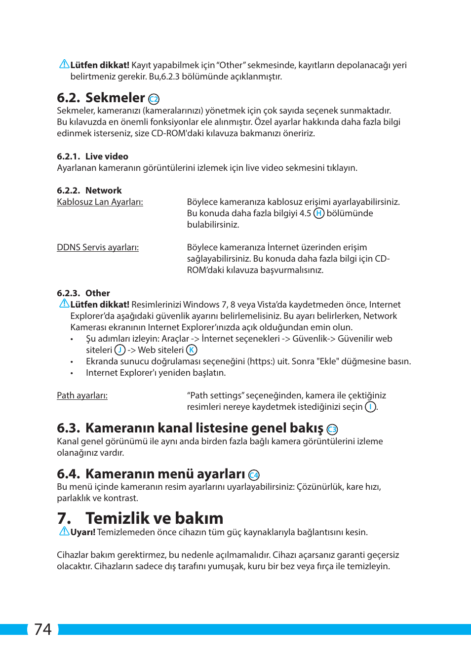 Temizlik ve bakım, Sekmeler, Kameranın kanal listesine genel bakış | Kameranın menü ayarları | ELRO C803IP.2 Plug & play network camera User Manual | Page 74 / 128