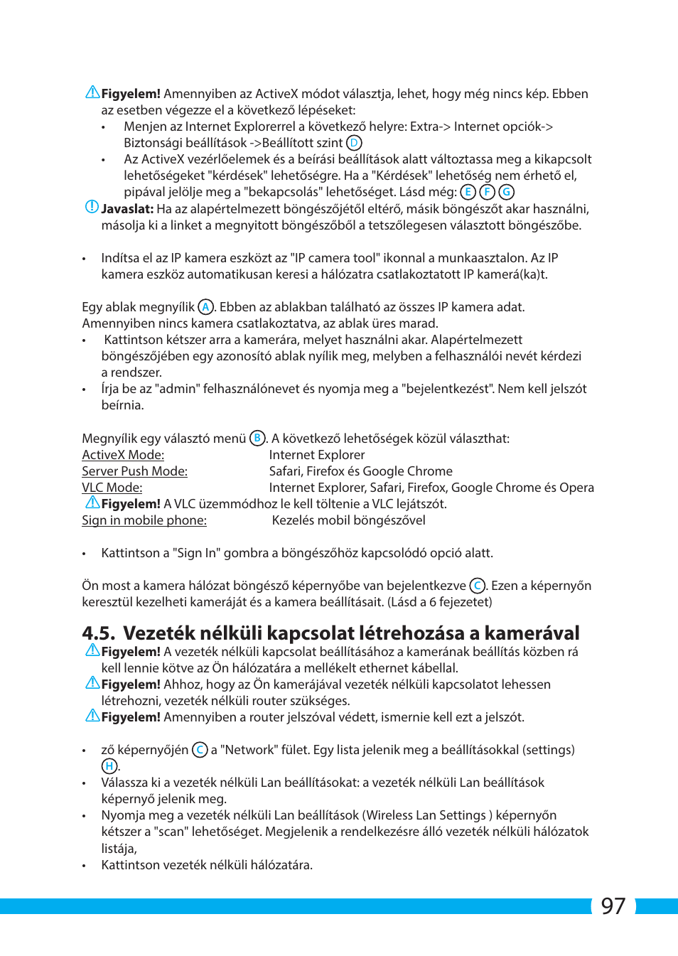 Vezeték nélküli kapcsolat létrehozása a kamerával | ELRO C803IP.2 Plug & play network camera User Manual | Page 97 / 128
