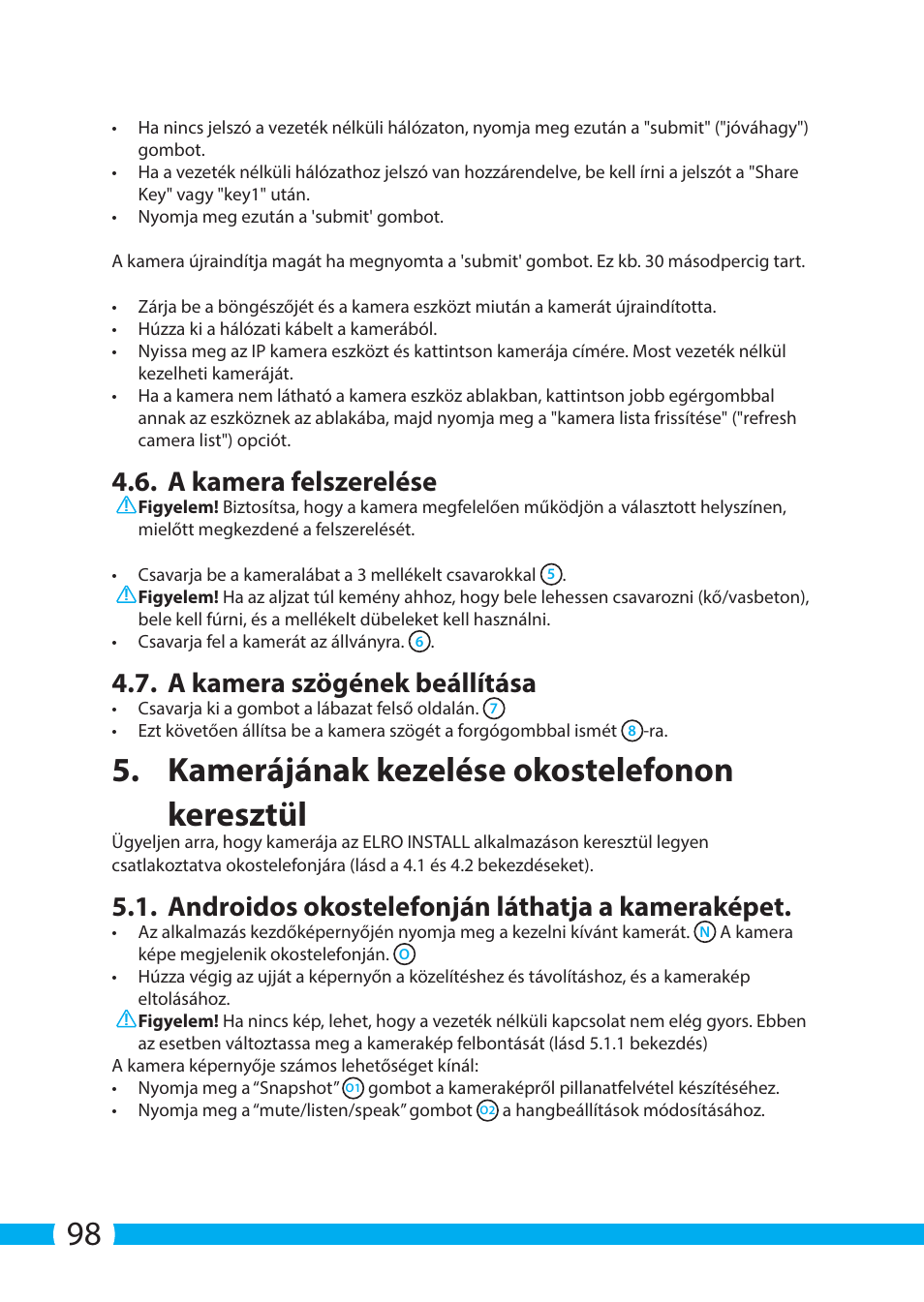 Kamerájának kezelése okostelefonon keresztül, A kamera felszerelése, A kamera szögének beállítása | Androidos okostelefonján láthatja a kameraképet | ELRO C803IP.2 Plug & play network camera User Manual | Page 98 / 128