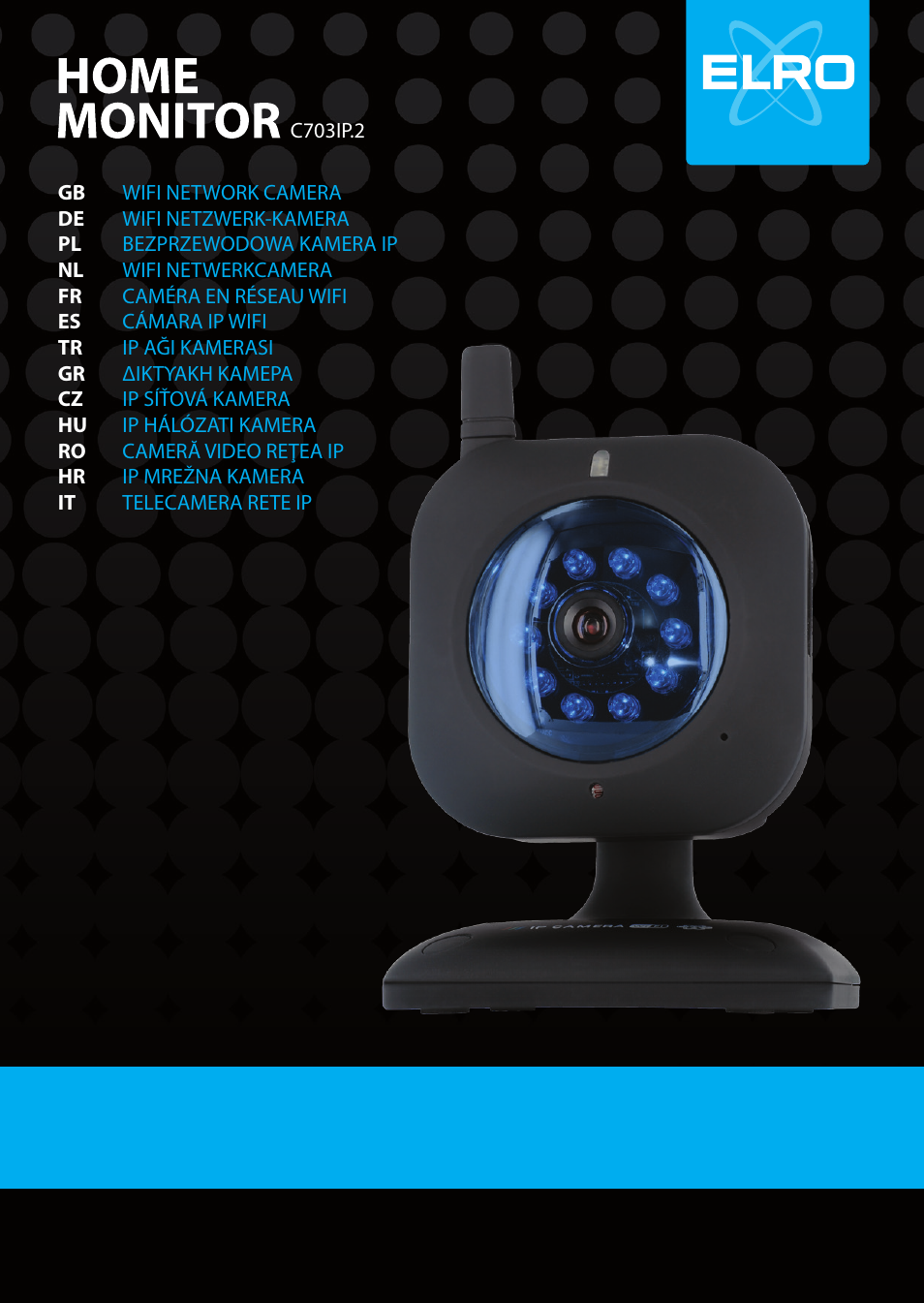 ELRO C703IP.2 Plug & play network camera User Manual | 132 pages
