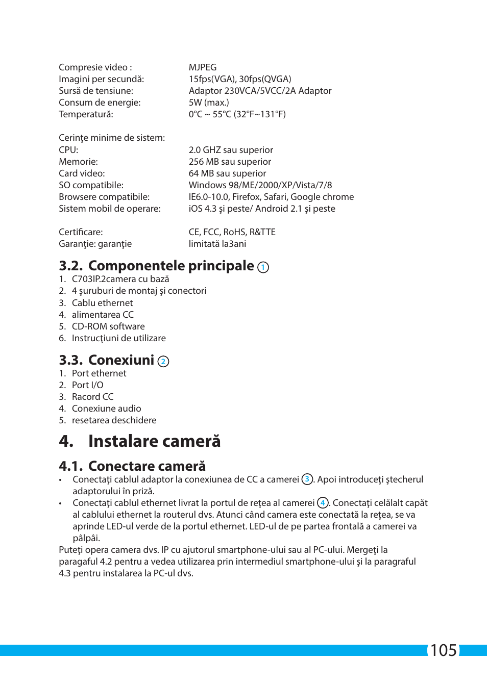Instalare cameră, Componentele principale, Conexiuni | Conectare cameră | ELRO C703IP.2 Plug & play network camera User Manual | Page 105 / 132