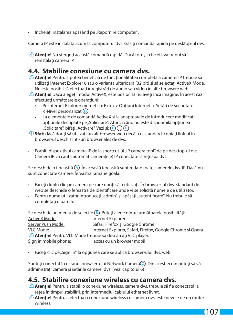 Stabilire conexiune cu camera dvs, Stabilire conexiune wireless cu camera dvs | ELRO C703IP.2 Plug & play network camera User Manual | Page 107 / 132