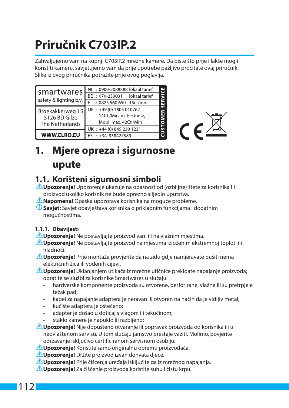 Priručnik c703ip.2, Mjere opreza i sigurnosne upute, Korišteni sigurnosni simboli | ELRO C703IP.2 Plug & play network camera User Manual | Page 112 / 132