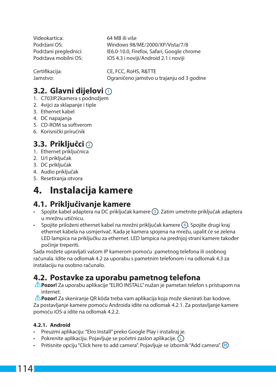 Instalacija kamere, Glavni dijelovi, Priključci | Priključivanje kamere, Postavke za uporabu pametnog telefona | ELRO C703IP.2 Plug & play network camera User Manual | Page 114 / 132