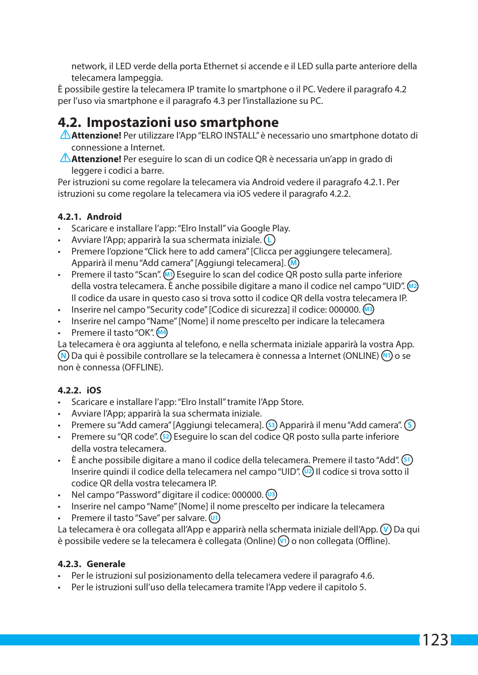 Impostazioni uso smartphone | ELRO C703IP.2 Plug & play network camera User Manual | Page 123 / 132