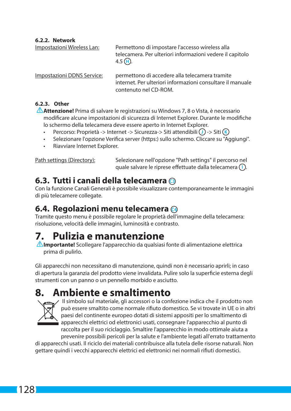 Pulizia e manutenzione, Ambiente e smaltimento, Tutti i canali della telecamera | Regolazioni menu telecamera | ELRO C703IP.2 Plug & play network camera User Manual | Page 128 / 132