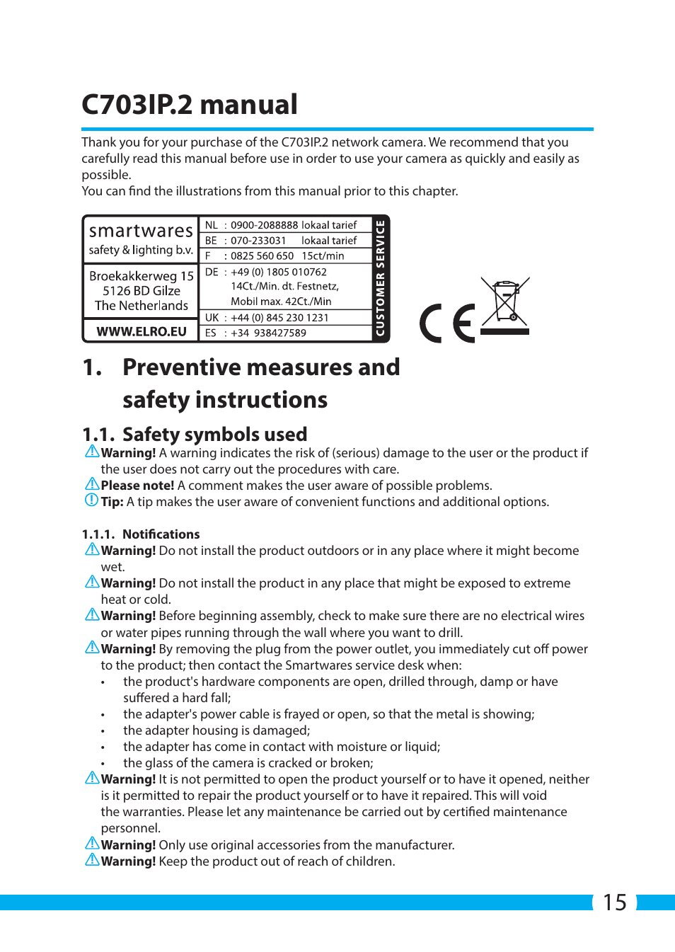 C703ip.2 manual, Preventive measures and safety instructions, Safety symbols used | ELRO C703IP.2 Plug & play network camera User Manual | Page 15 / 132
