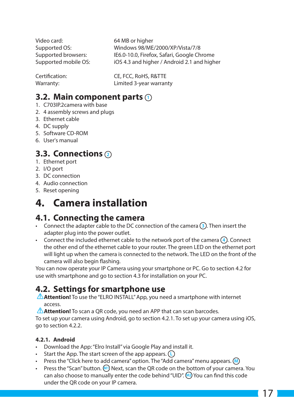 Camera installation, Main component parts, Connections | Connecting the camera, Settings for smartphone use | ELRO C703IP.2 Plug & play network camera User Manual | Page 17 / 132
