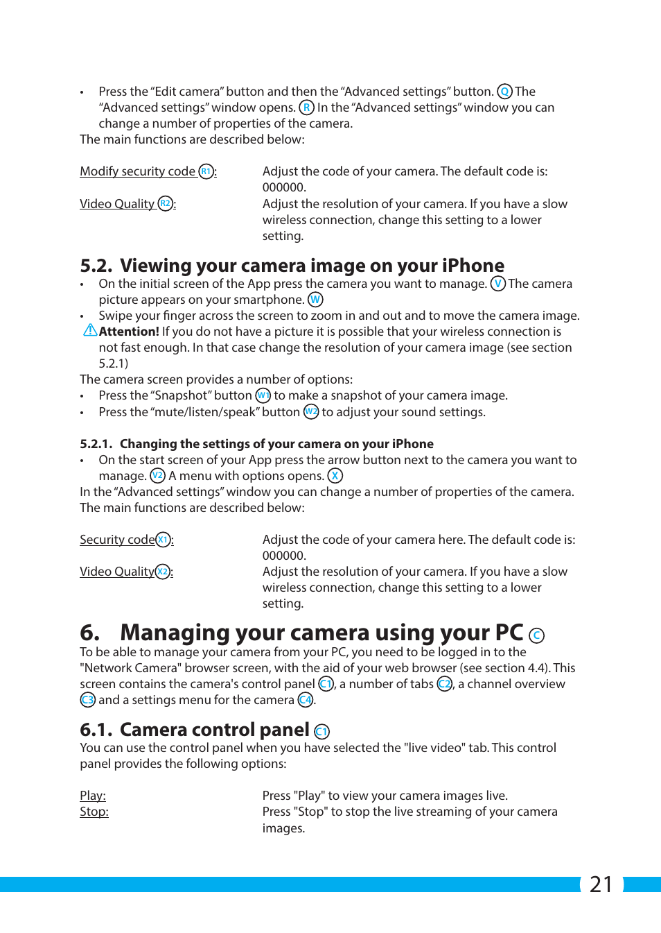Managing your camera using your pc, Viewing your camera image on your iphone, Camera control panel | ELRO C703IP.2 Plug & play network camera User Manual | Page 21 / 132