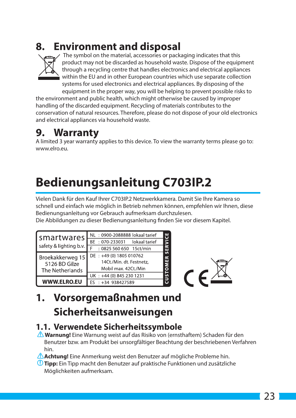 Bedienungsanleitung c703ip.2, 23 8. environment and disposal, Warranty | Vorsorgemaßnahmen und sicherheitsanweisungen, Verwendete sicherheitssymbole | ELRO C703IP.2 Plug & play network camera User Manual | Page 23 / 132