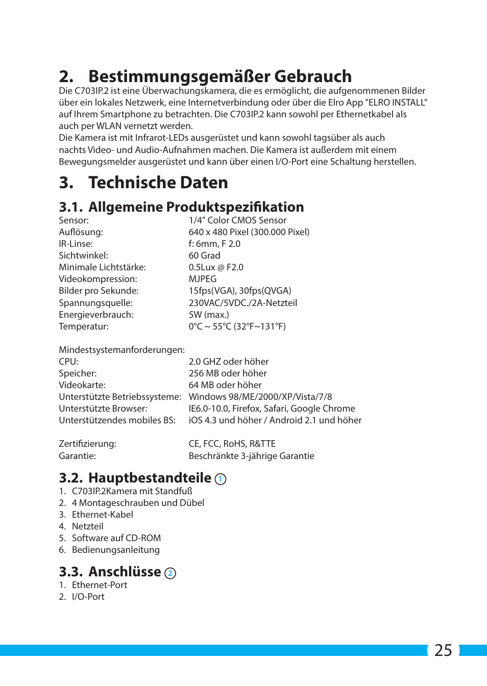 25 2. bestimmungsgemäßer gebrauch, Technische daten, Allgemeine produktspezifikation | Hauptbestandteile, Anschlüsse | ELRO C703IP.2 Plug & play network camera User Manual | Page 25 / 132